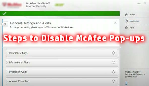 Steps to Disable McAfee Pop-ups